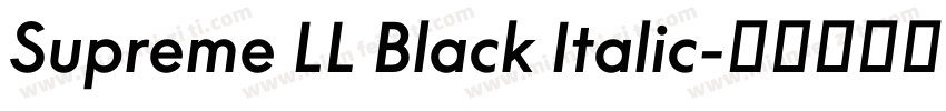 Supreme LL Black Italic字体转换